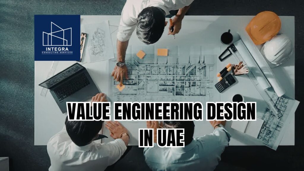 Value Engineering Design in UAE
