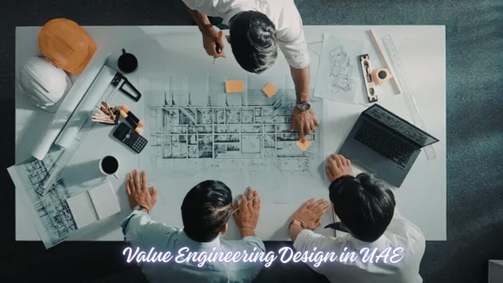 Value Engineering Design in UAE